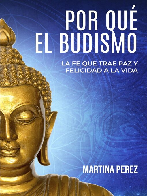 Title details for Por qué el budismo by Martina Perez - Available